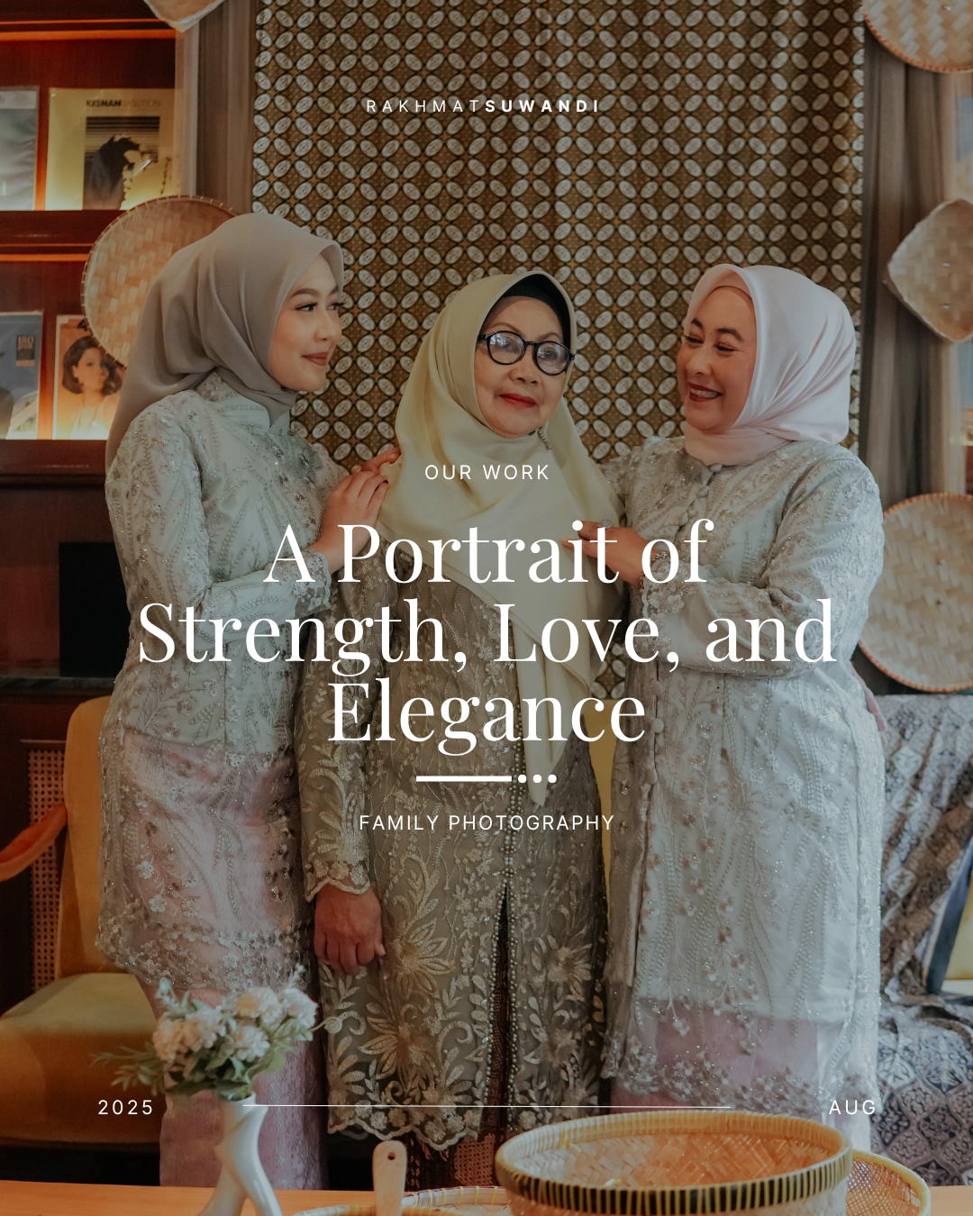 A Portrait of Strength, Love and Elegance